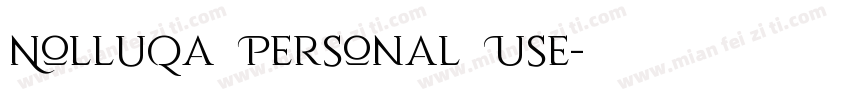 Nolluqa Personal Use字体转换